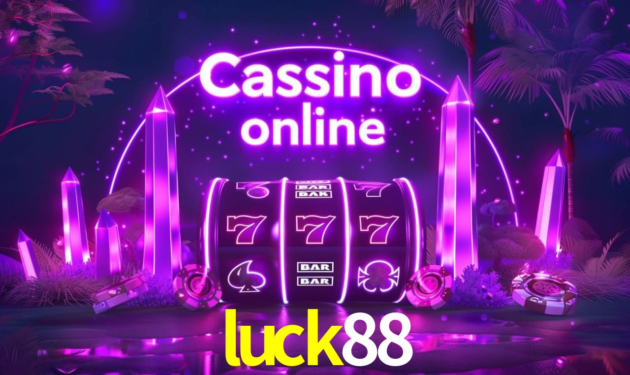 Tecnologia da Plataforma luck88